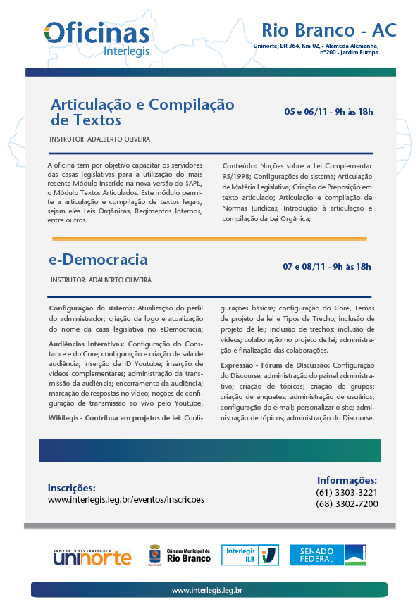 Oficina Interlegis de Articulação e Compilação de Texto e E-democracia em Rio Branco - AC